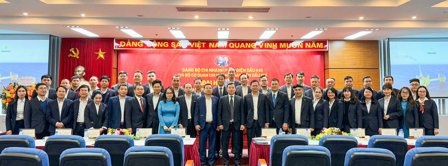 Đại hội Chi bộ Cơ quan Chi nhánh Phát điện Dầu khí lần thứ I nhiệm kỳ 2025 - 2027 thành công tốt đẹp