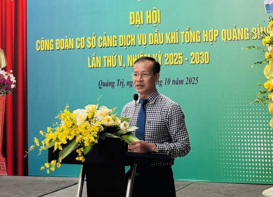 Đồng chí Vũ Đức Cường - Phó Chủ tịch thường trực Công đoàn PTSC biểu dương những kết quả ấn tượng mà Công đoàn PTSC Quảng Bình đạt được trong giai đoạn 2023-2025.
