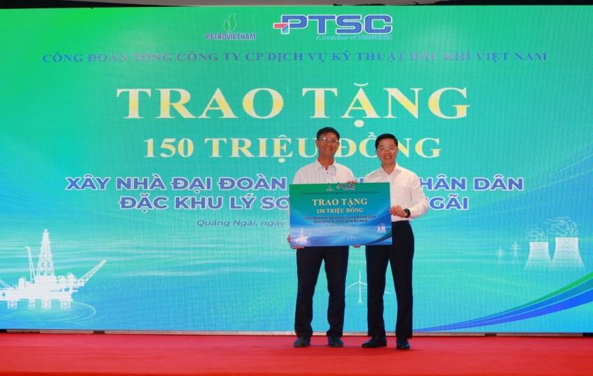 Công đoàn PTSC trao 150 triệu đồng hỗ trợ xây dựng nhà Đại đoàn kết cho người dân có hoàn cảnh khó khăn tại đặc khu Lý Sơn.