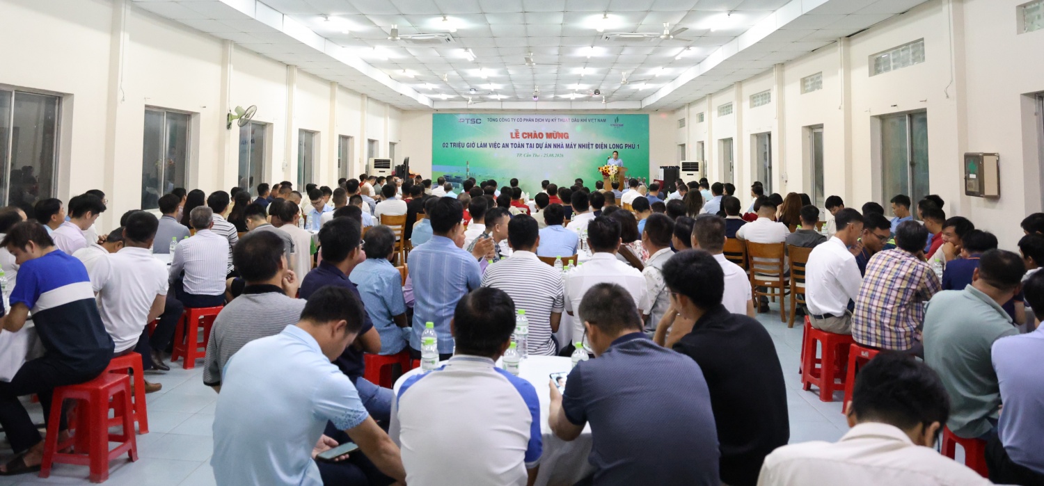 PTSC đạt mốc 2 triệu giờ làm việc an toàn tại Dự án Nhà máy Nhiệt điện Long Phú 1.